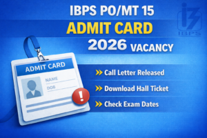 IBPS POMT 15 Admit Card 2026 vacancy image showing call letter release, hall ticket download and exam date details.