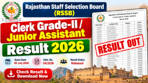 RSSB Clerk Grade-II / Junior Assistant Result 2026