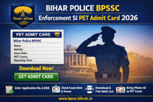 Bihar Police BPSSC Enforcement Sub Inspector PET Admit Card 2026 official download banner
