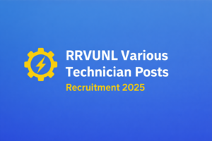 rrvunl-various-technician-posts-recruitment-2025.jpg