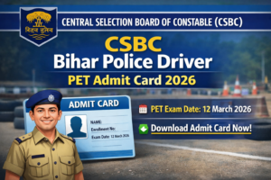 CSBC Bihar Police Driver PET Admit Card 2026 download poster