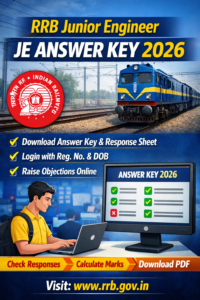 RRB Junior Engineer JE Answer Key 2026 image showing download answer key and response sheet process.