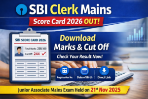 SBI Clerk Mains Score Card 2026 download link to check Junior Associate marks and cut off on SBI official website