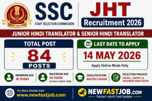 SSC Junior Hindi Translator Recruitment 2026 image showing 84 vacancies, apply last date 14 May 2026 and details on newfastjob.com