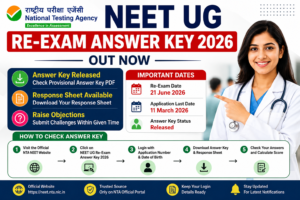 NEET UG Re-Exam Answer Key 2026 Official Answer Key