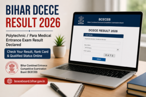 Bihar DCECE Result 2026 announcement banner showing BCECEB result login page on a laptop screen with Polytechnic and Para Medical entrance exam result details.