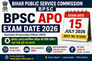Bihar BPSC APO Exam Date 2026-OUT