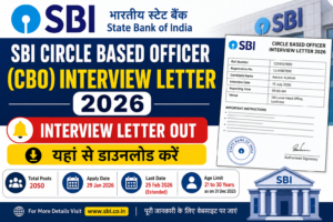SBI CBO Interview Letter 2026 Download for Circle Based Officer Interview Call Letter