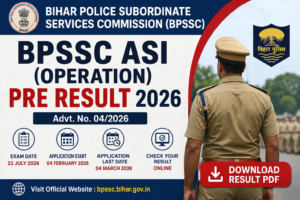 BPSSC ASI Operation Pre Result 2026
