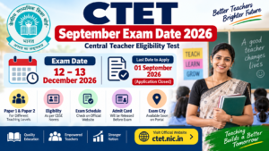 CTET September Exam Date 2026 – Check Revised Exam Schedule