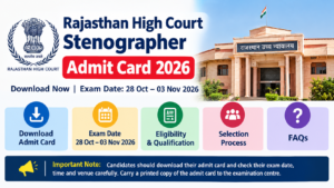 Rajasthan High Court Stenographer Admit Card 2026 – Download Hall Ticket